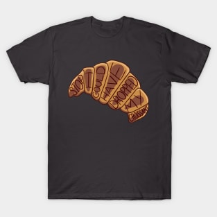 Croissant T-Shirt